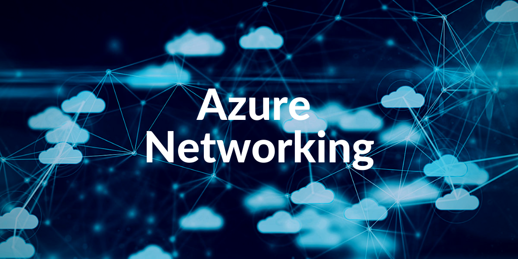 Azure Networking Basics